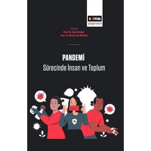 Pandemi Sürecinde İnsan Ve Toplum