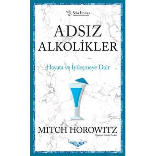 Adsız Alkolikler - Kısaltılmış Klasikler Serisi