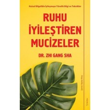 Ruhu İyileştiren Mucizeler