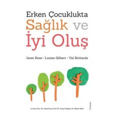 Erken Çocuklukta Sağlık ve İyi Oluş