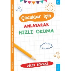 Çocuklar için Anlayarak Hızlı Okuma