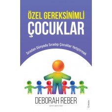 Özel Gereksinimli Çocuklar