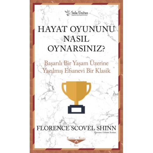 Hayat Oyununu Nasıl Oynarsınız?