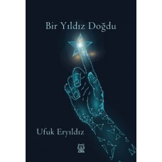 Bir Yıldız Doğdu