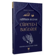 Cüneyd-i Bağdadi - Ariflerin Sultanı Hidayet Öncüleri 5