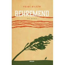 Behremend - Üç Öykü