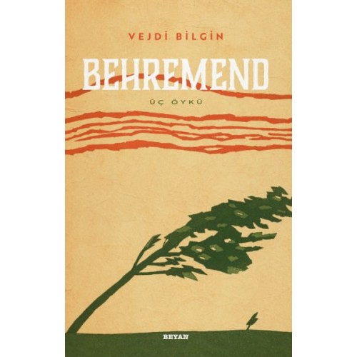 Behremend - Üç Öykü