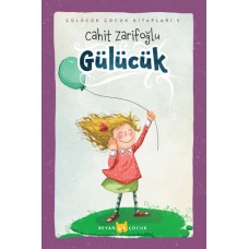 Gülücük (Ciltli-Resimli)