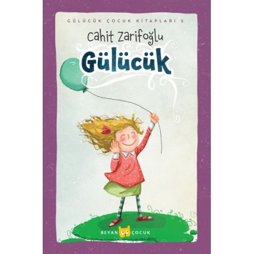 Gülücük (Ciltli-Resimli)