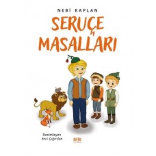 Seruçe Masalları