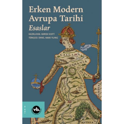 Erken Modern Avrupa Tarihi Esaslar 1