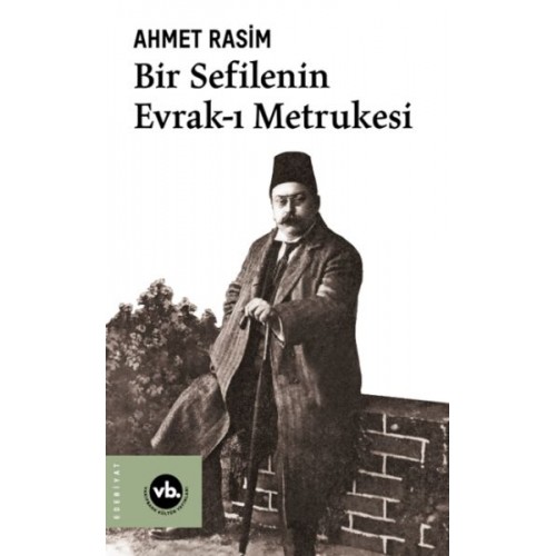 Bir Sefilenin Evrak-ı Metrukesi