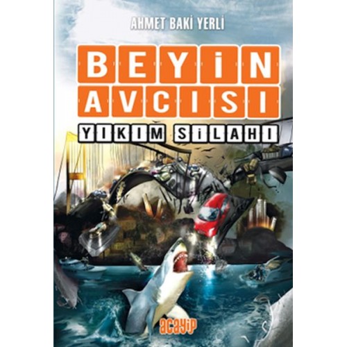 Beyin Avcısı 6 - Yıkım Silahı