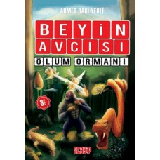 Beyin Avcısı 4 - Ölüm Ormanı