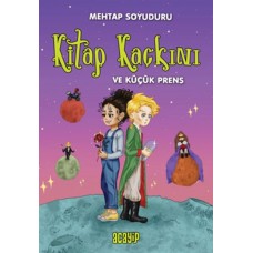 Kitap Kaçkını 1 - Küçük Prens