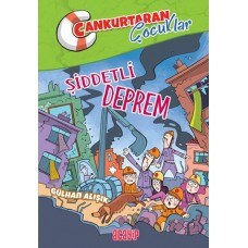 Cankurtaran Çocuklar 1 Şiddetli Deprem