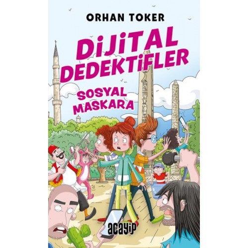 Dijital Dedektifler 3 Sosyal Maskara