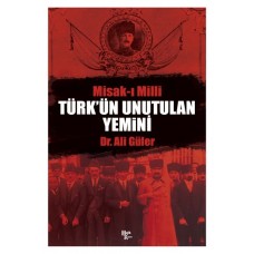 Türk'ün Unutulan Yemini