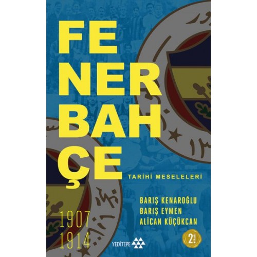 Fenerbahçe Tarihi Meseleleri