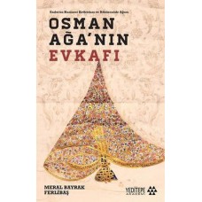 Osman Ağa'nın Evkafı