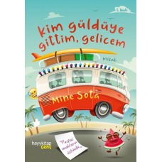 Kim Güldüye Gittim Gelicem