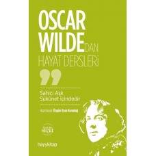 Oscar Wilde’dan Hayat Dersleri