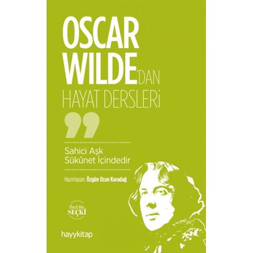 Oscar Wilde’dan Hayat Dersleri