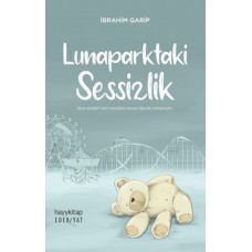 Lunaparktaki Sessizlik