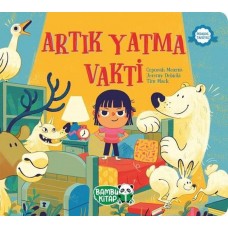 Artık Yatma Vakti