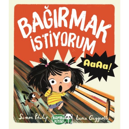 Bağırmak İstiyorum