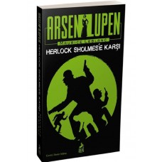 Arsen Lüpen - Herlock Sholmes’e Karşı - Ciltsiz