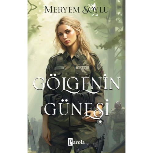 Gölgenin Güneşi