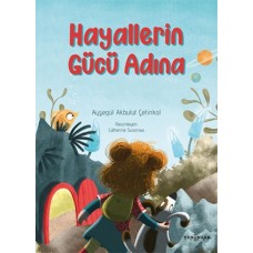 Hayallerin Gücü Adına