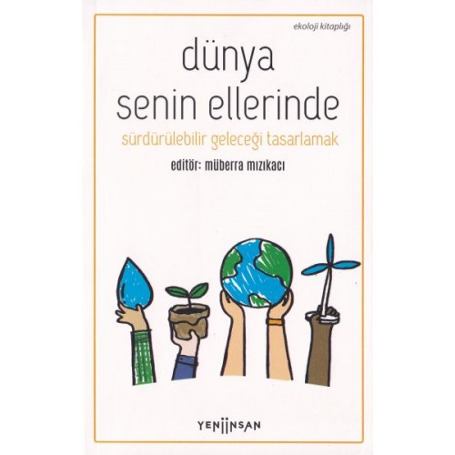 Dünya Senin Ellerinde