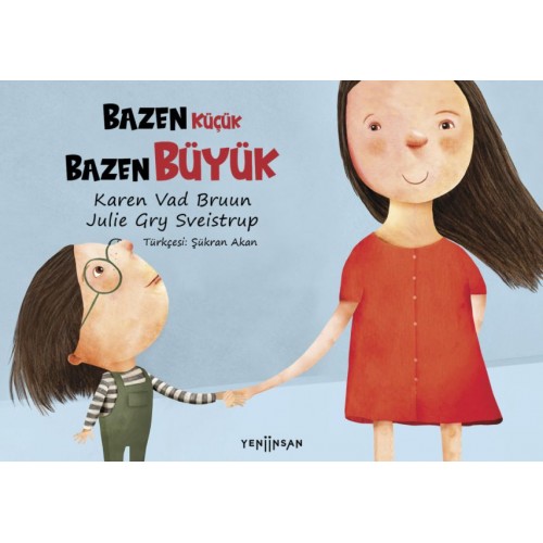 Bazen Küçük Bazen Büyük