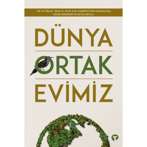 Dünya Ortak Evimiz