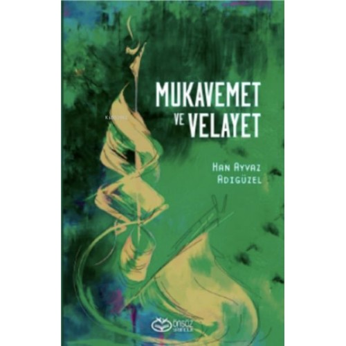 Mukavemet ve Velayet