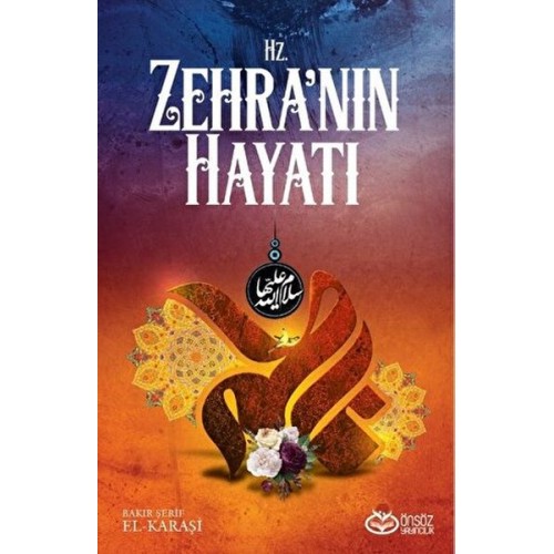 Hz. Zehra'nın Hayatı