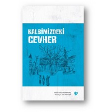 Kalbimizdeki Cevher