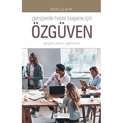 Gençlerde Hayat Başarısı İçin Özgüven