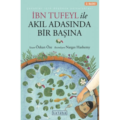 İbn Tufeyl ile Akıl Adasında Bir Başına