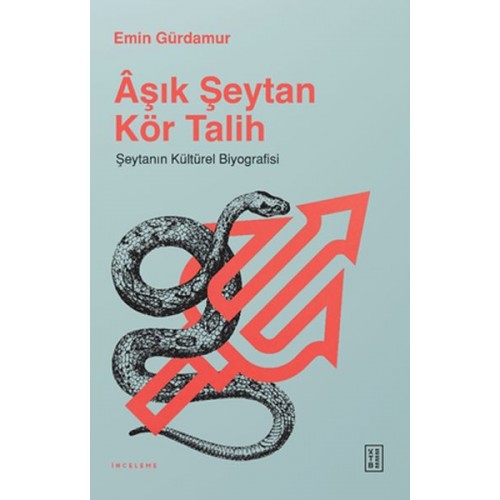 Aşık Şeytan Kör Talih