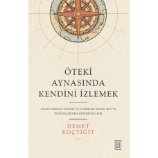 Öteki Aynasında Kendini İzlemek