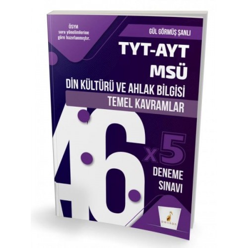 Pelikan TYT-AYT-MSÜ Din Kültürü ve Ahlak Bilgisi Temel Kavramlar