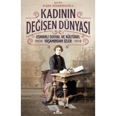 Kadının Değişen Dünyası