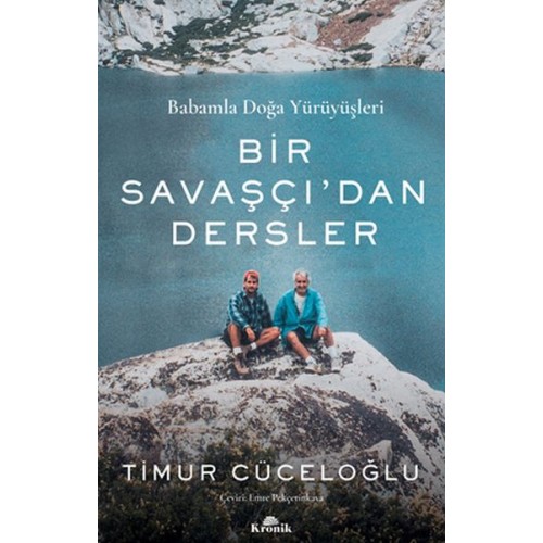 Bir Savaşçı’dan Dersler