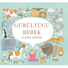 Gürültücü Bebek