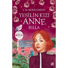 Yeşilin Kızı Anne 8 - Rilla