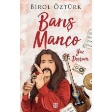 Barış Manço - Yaz Dostum