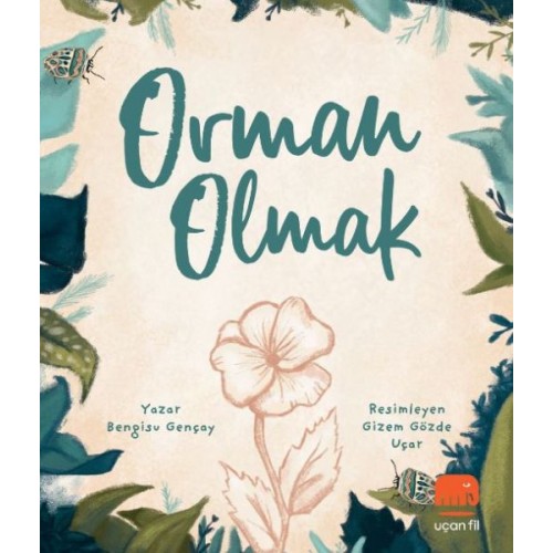 Orman Olmak